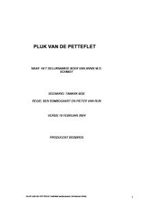 Pluk van de Petteflet script preview