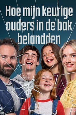 Hoe Mijn Keurige Ouders in de Bak Belanden